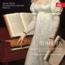 Tomasek: Fortepiano Sonatas