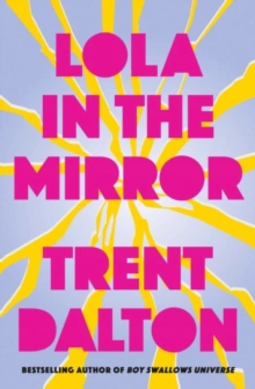 Lola in the Mirror Paperback / softback
