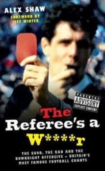 The Referees a W r by Alex Shaw Hardback