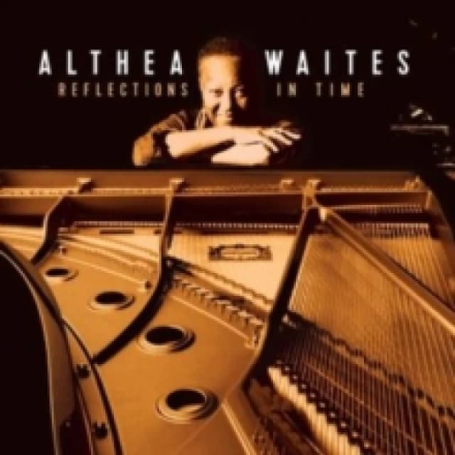 Althea Waites: Reflections in Time CD / Album