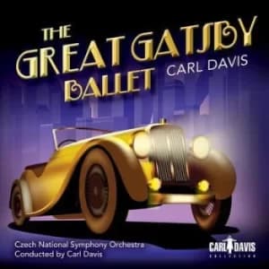 Carl Davis The Great Gatsby Ballet by Carl Davis CD Album
