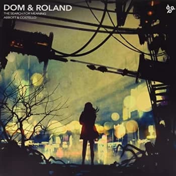 Dom & Roland - Search For Meaning/Abbott & Co Vinyl
