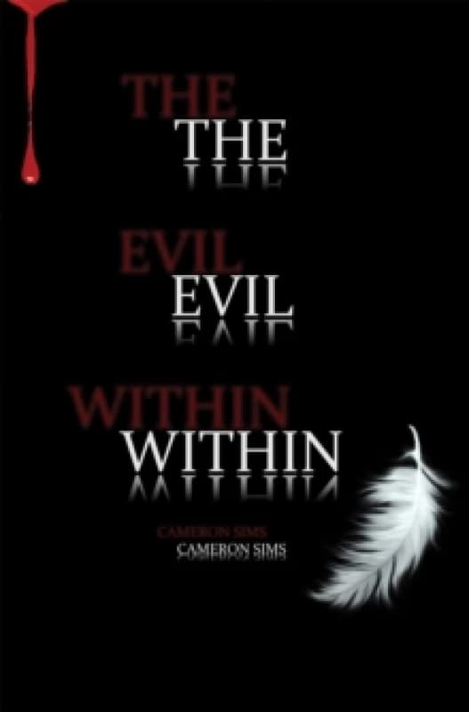 The Evil Within Hardback