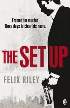 The Set-Up by Felix Riley Paperback