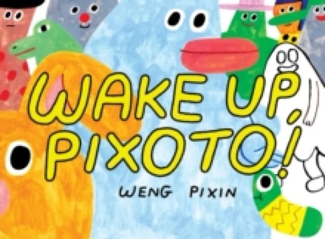 Wake Up, Pixoto! Paperback / softback