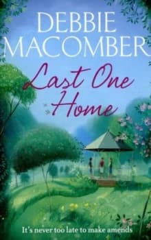 Last One Home by Debbie Macomber Paperback