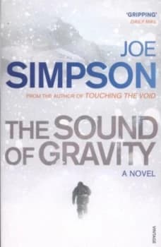 The Sound of Gravity by Joe Simpson Paperback