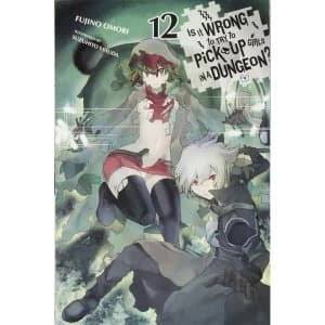 Is It Wrong to Try to Pick Up Girls in a Dungeon?, Vol. 12 (light novel) Paperback