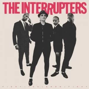 Fight the Good Fight by The Interrupters CD Album