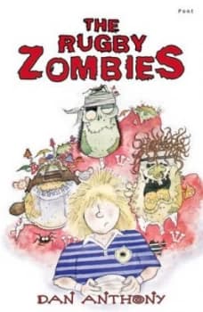 The Rugby Zombies by Dan Anthony Paperback