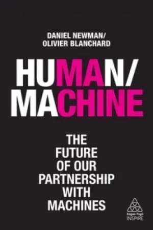 Human/machine by Daniel Newman