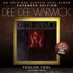 Dee Dee Warwick - Foolish Fool - Expanded Edition (Music CD)