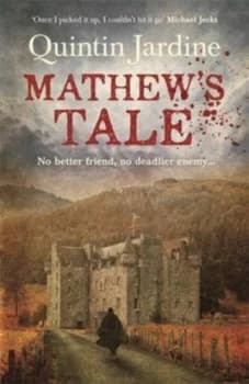 Mathews Tale by Quintin Jardine Paperback