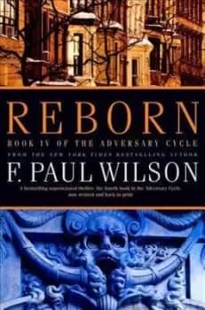 Reborn by F. Paul Wilson