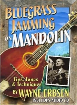Bluegrass Jamming on Mandolin by Wayne Erbsen
