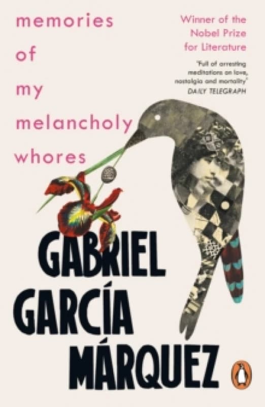 Memories Of My Melancholy Whores. Paperback. By Gabriel Garcia Marquez Books