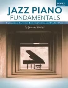Jazz Piano Fundamentals (Book 1)
