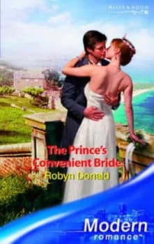 The Princes Convenient Bride by Robyn Donald Book
