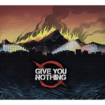 Give You Nothing - Give You Nothing CD