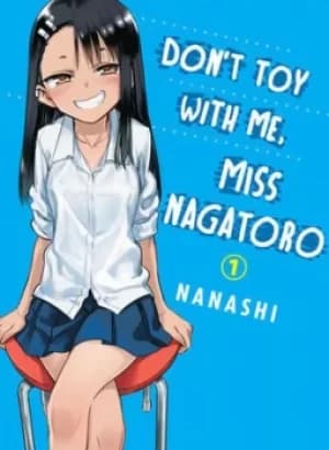 Dont toy with me Miss Nagatoro by Nanashi