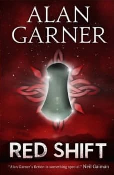 Red Shift by Alan Garner Book