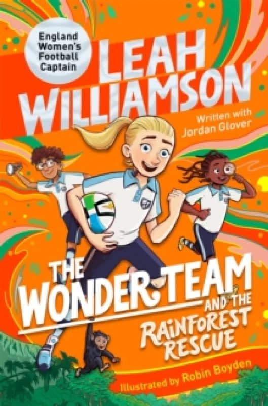 The Wonder Team and the Rainforest Rescue Paperback / softback