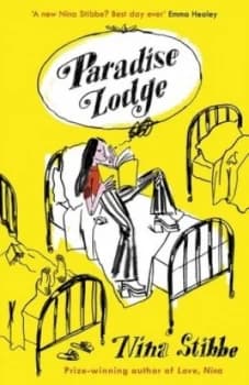 Paradise Lodge by Nina Stibbe Book