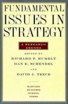 Fundamental Issues in Strategy by Richard P Rumelt and Dan E Schendel and David J Teece Paperback