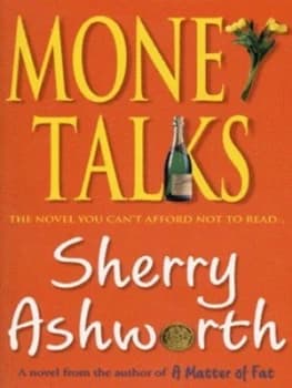 Money Talks by Sherry Ashworth Book