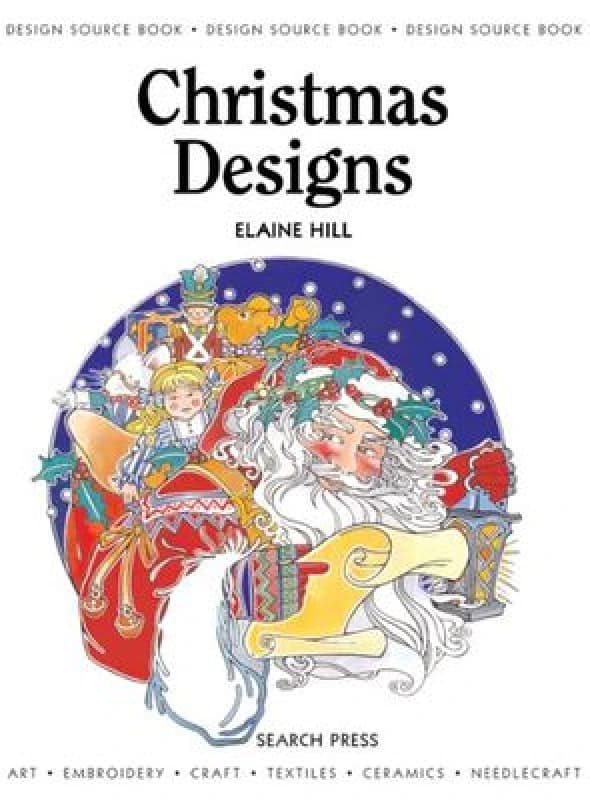 Christmas Designs by Elaine Hill Book