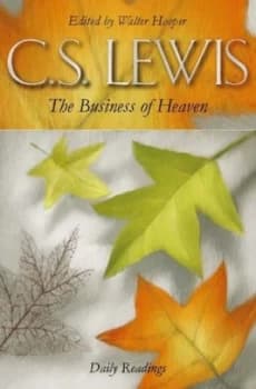 The Business of Heaven by C. S Lewis Paperback