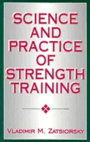 science and practice of strength training