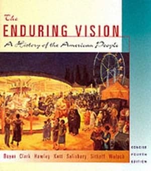 The Enduring Vision by Paul S Boyer Book