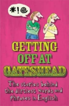 Getting off at Gateshead by Jonathon Green Hardback