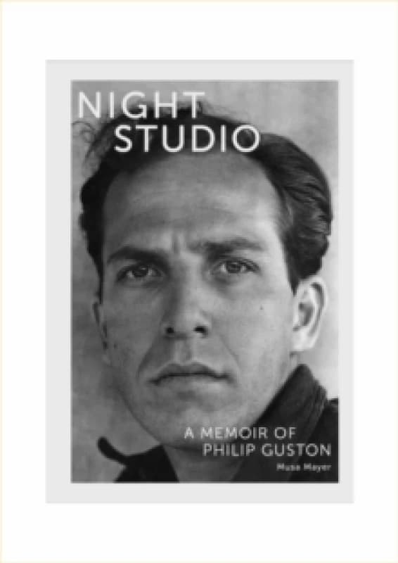 Night Studio : A Memoir of Philip Guston Paperback / softback