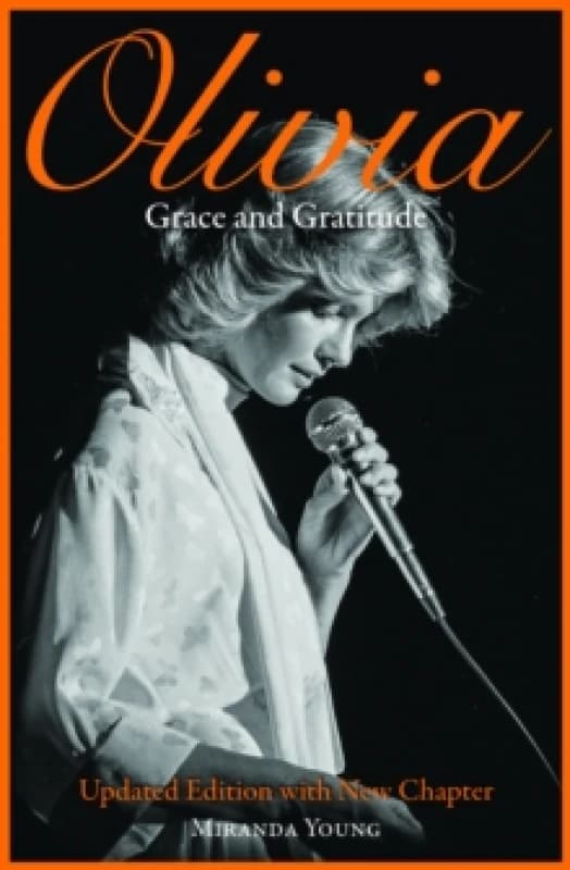 Olivia: Grace and Gratitude : Updated Edition with New Chapter Paperback / softback