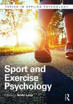 Sport and Exercise Psychology