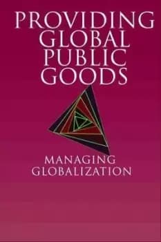 Providing Global Public Goods by Inge Kaul