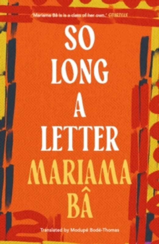 So Long a Letter. Paperback. By Mariama Ba Books