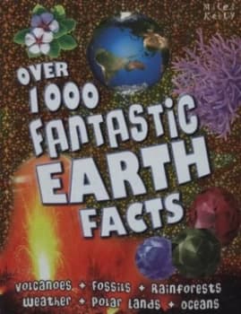 Over 1000 Fantastic Earth Facts by Carly Blake Paperback