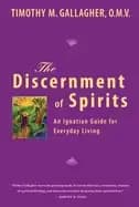discernment of spirits an ignatian guide for everyday living