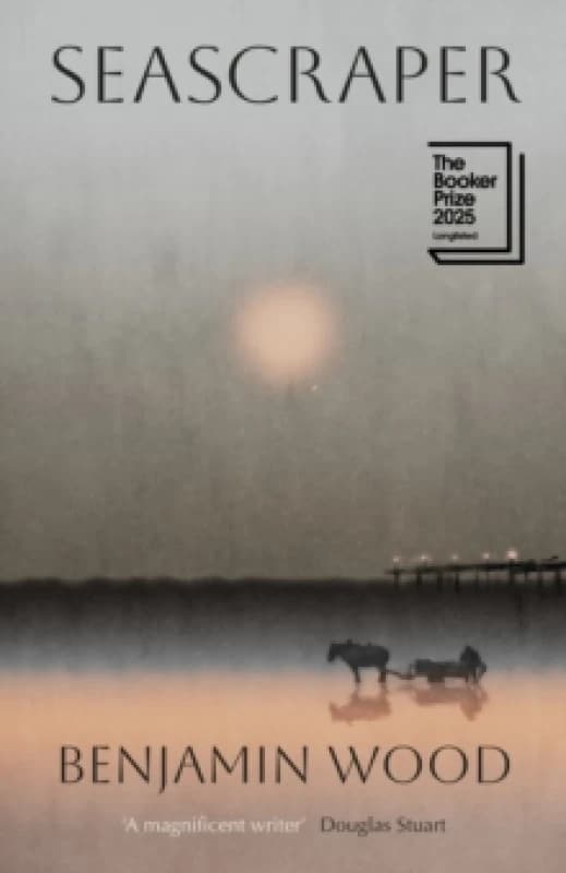 Seascraper. Hardback. By Benjamin Wood Books