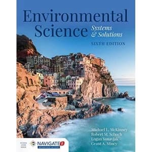 Environmental Science by Grant Mincy, Michael L. McKinney, Robert M. Schoch, Logan Yonavjak (Hardback, 2017)