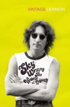 Skywriting by word of mouth by John Lennon