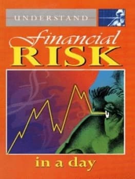 Understand Financial Risk in a Day by Alex Kiam Paperback