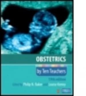 Obstetrics by Ten Teachers by Philip N. Baker Paperback