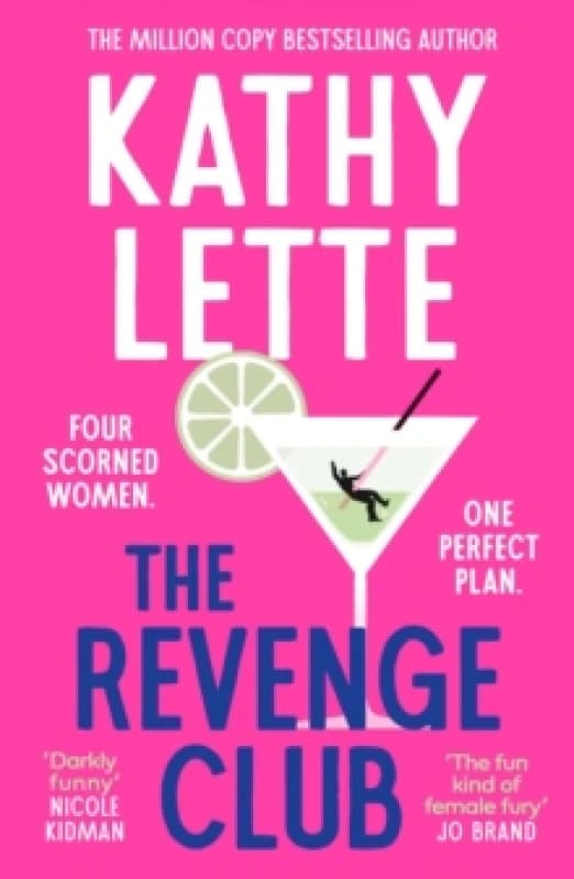 The Revenge Club. Paperback. By Kathy Lette Books
