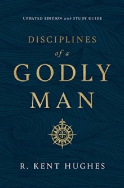 Disciplines of a Godly Man Paperback / softback