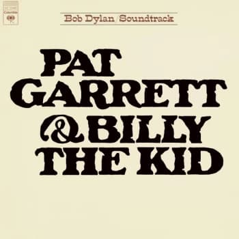 Bob Dylan - Pat Garrett & Billy The Kid Original Soundtrack Recording Vinyl