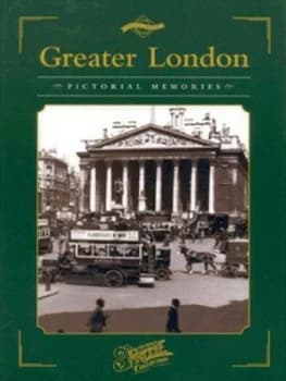Greater London by Michael Kilburn Hardback
